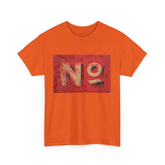 Bold Statement Tee: Say No - WildSteam Wellness